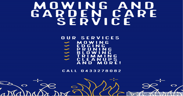 Mowing and Garden care service